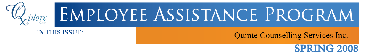 Employee Assistance Newsletter Spring 2008